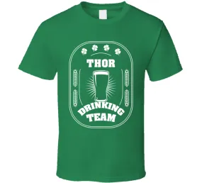 Thor Drinking Team St. Patrick's Day Last Name Group T Shirt